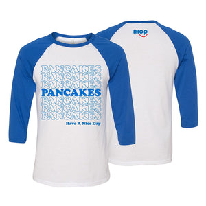 IHOP Have a Nice Day Baseball Shirt - Pancakewear