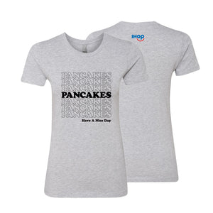 IHOP Have a Nice Day Women's T-shirt - Pancakewear
